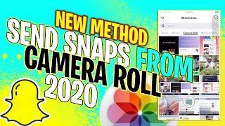 NEW 2020 How to Send Snaps From Camera Roll & Snapchat Memories