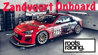 Zandvoort Onboard RootsRacing Subaru BRZ