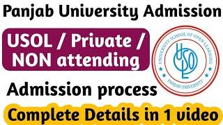 USOL privateDistance NON attending  Admission to Panjab University Chandigarh detailed video