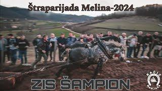 Štraparijada Melina 2024 - ZIS Šampion