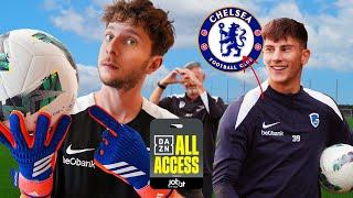 I trained CHELSEA’S new GOALKEEPER  All Access EP. 1