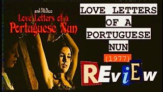 Love letters of A Portuguese Nun 1977 Review