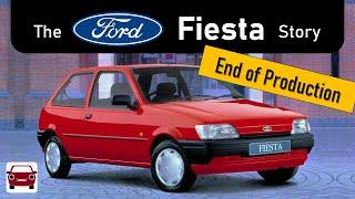 The partys over... The Ford Fiesta Story