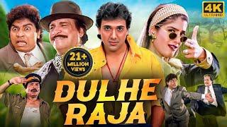 DULHE RAJA 1998 Full Hindi Movie In 4K  Govinda Raveena Tandon  Bollywood Comedy Movie