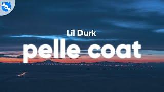 Lil Durk - Pelle Coat Clean - Lyrics