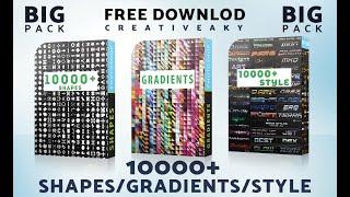 10000+Photoshop ShapesGradiantsLayer Style Free Downlod