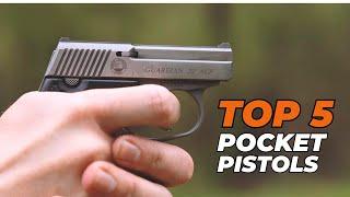 5 Best Pocket Pistols 2024 Watch Before You Buy