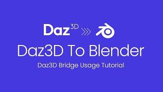 Daz3D to Blender Bridge Basic Usage Tutorial