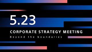 Sony Corporate Strategy Meeting 2024 with Audio Description  Official Video