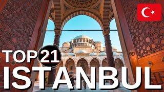 ISTANBUL TURKEY TOP 21 UNMISSABLE Things To Do MUST Watch Before Visiting