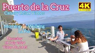 Tenerife ️ Puerto de la Cruz Morning La Paz 18 July 2024