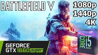 Battlefield V - GTX 1660 Super - 1080p1440p4K - Gameplay Benchmark