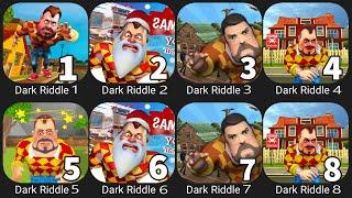 Dark Riddle 1Dark Riddle 2Dark Riddle 3Dark Riddle 4Dark Riddle 5Dark Riddle 6Dark Riddle 7