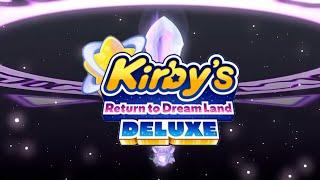 Kirbys Return to Dreamland Deluxe Magolor Epilogue - Settling a Score EXTENDED OST