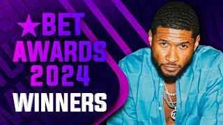 2024 BET Awards  All Winners