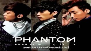 Phantom 팬텀 - PHANTOM CITY feat. 애즈원 As One