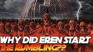 Why did Eren start the Rumbling Explained in Hindi