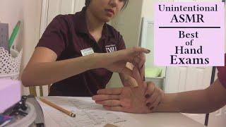 Unintentional ASMR. Best of Hand Exams