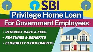 SBI Home Loan Interest Rate 2024  SBI Privilege Home Loan  SBI Home Loan Documents Required List 