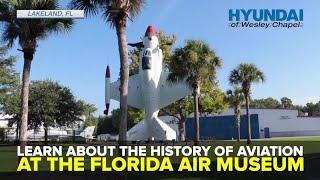 The Florida Air Museum offers a fun look into aviation history  Taste and See Tampa Bay