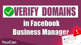 Verify Domains in Facebook Business Manager YouCan 2023