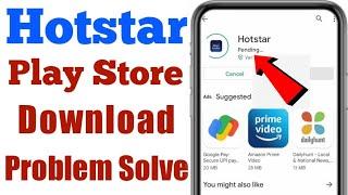 Hotstar not download in play store  hotstar install problem solved