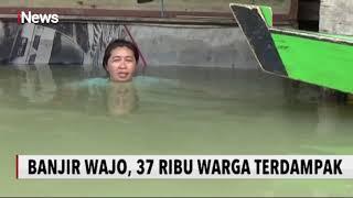 Banjir Tiga Meter di Wajo Sulawesi Selatan Kini Mulai Meluas - iNews Sore 1507