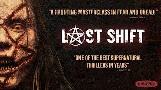 Last Shift - Official Trailer