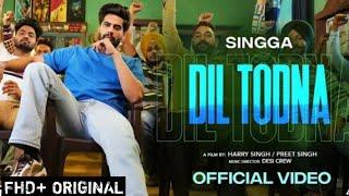 Peg Pug Laya Krange Naal Goliya Chalaya Krange  Dil Todna  SINGGA  Latest Punjabi Songs 2022