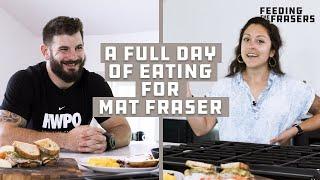 A Full Day of Eating for 5x CrossFit Games Champion Mat Fraser  FEEDING THE FRASERS