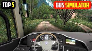 Top 5 Bus Simulator Games for Android  Best bus simulator games for android