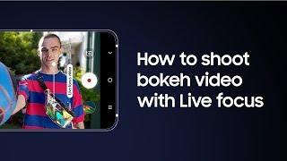 Samsung How To Galaxy A80 – Bokeh für Live-Fokus-Videos  Ajouter effets bokeh à tes vidéos