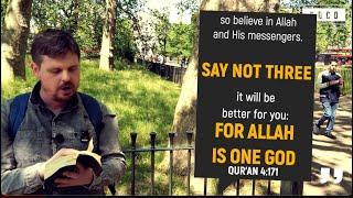 The Christians & Qurans Trinity Contrasted  Q&As  Bob  Speakers Corner
