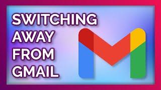 QUITTING GMAIL -  alternatives for email calendar contacts