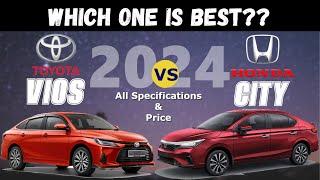 2024 Toyota Vios vs 2024 Honda City  Toyota Vios vs Honda City 2024  Vios vs City 2024