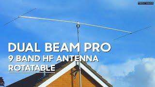 Dual Beam Pro - 9 Band HF Rotatable Antenna