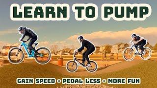 Gain Speed WITHOUT Pedaling - The Art of Pumping