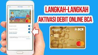 Cara Aktivasi Debit Online BCA Lewat BCA Mobile