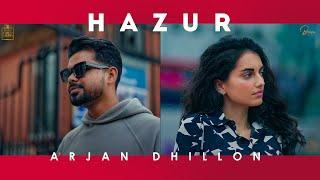 HAZUR Official Video Arjan Dhillon  Mxrci  Brown Studios