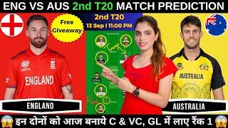 ENG vs AUS 2nd T20 Dream11 PredictionEngland vs Australia Dream11 Prediction TodayFantasy Cricball