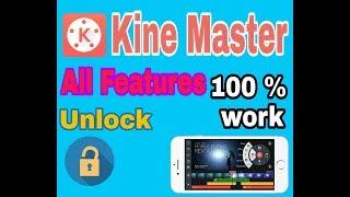 Kine Master All Features Unlock Trick  100% Work   by MK Tech.