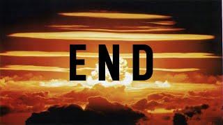 END  Military Edit  End of the World