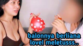 Hot Balonnya Hampir Pecahhh.. Gagal Fokus Berliana Lovel 