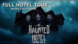 MY HAUNTED HOTEL  FULL HOTEL TOUR  UNEDITED  MY HAUNTED PROJECT