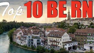 Top 10 places Bern Switzerland  Top 10 Bern  Bern Switzerland  Bern  sights