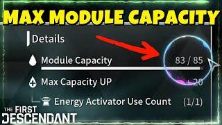 How To MAX Your Module Capacity The First Descendant