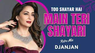 Too Shayar Hai Main Teri Shayari  Retro Mix  DjAnjaN