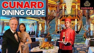 Complete Dining Guide for Cunard 2024 including the new Queen Anne and Queen Mary 2