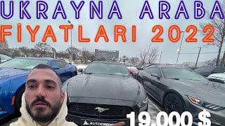 UKRAYNA ARABA FİYATLARI 2022 