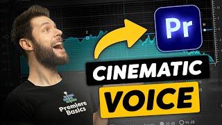 How To Make Your VOICE Sound CINEMATIC Premiere Pro